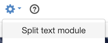 Split text module